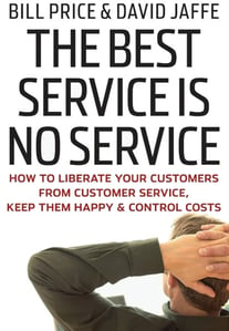 Buchcover: "The Best Service Is No Service - How to liberate your customers from customer service, keep them happy & control costs" von Bill Price und David Jaffe